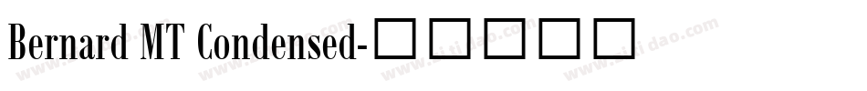 Bernard MT Condensed字体转换